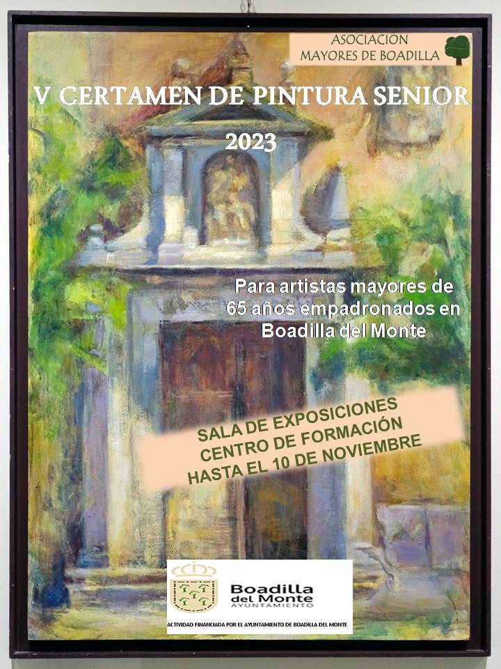 EXPOSICIN V CERTAMEN PINTURA SENIOR (DEL 24 OCTUBRE AL 10 DE NOVIEMBRE)